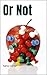 Or Not