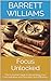 Focus Unlocked: The Essential Guide to Revamping Your Concentration and Elevating Your Efficiency (Cognition Matters: Navigating the Inner World Book 6)
