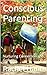 Conscious Parenting  by Rachel Hann