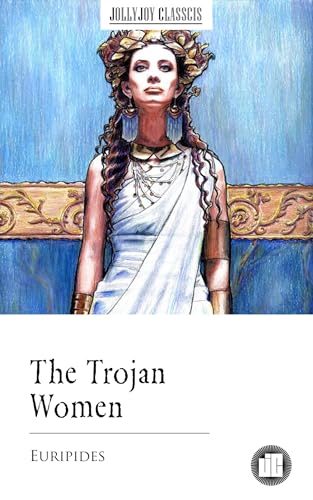 The Trojan Women