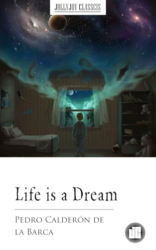 Life is a Dream