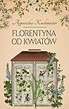 Florentyna od kwi...