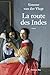 La route des Indes