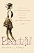 Beautiful: The Story of Jul...