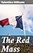 The Red Mass: Enriched edition. Espionage, Intrigue, and Suspense in Wartime London