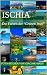 ISCHIA: Die Farben der “Grü...
