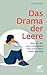 Das Drama der Leere: Wie wi...