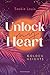 Unlock My Heart (Golden Heights, #1)