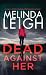 Dead Against Her (Bree Taggert #5)