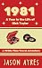 1981: A Year in the Life of Nick Taylor