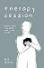 Therapy Session: poems from...