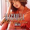Magnolia by Asia Monique