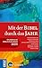 Mit der Bibel durch das Jah...