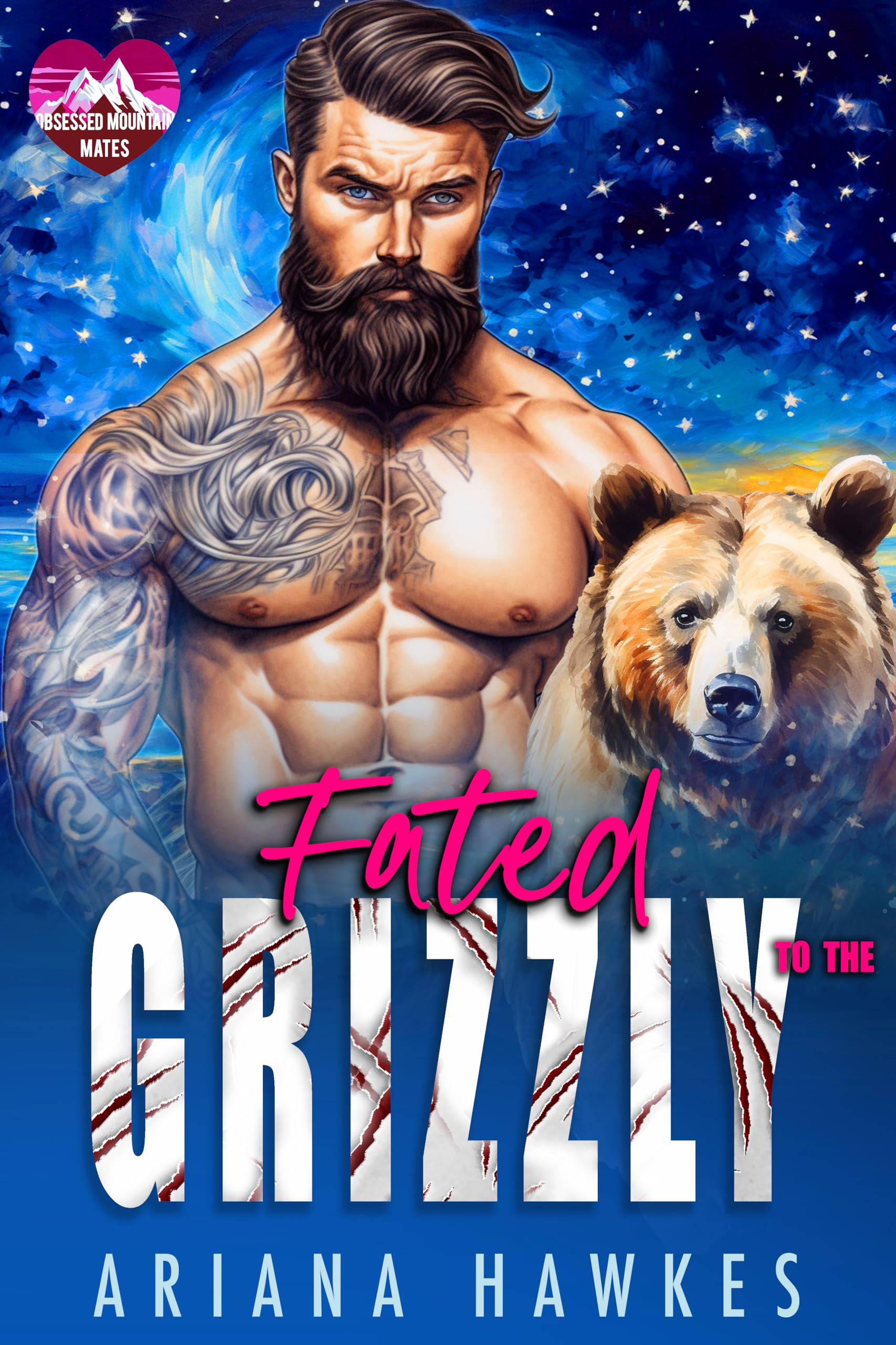 Fated To The Grizzly (Obsessed Mountain Mates)