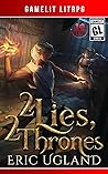2 Lies, 2 Thrones