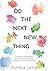 Do the Next New Thing: Embr...
