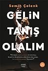 Gelin Tanış Olalım