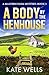 A Body by the Henhouse (Mal...
