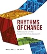 Rhythms of Change...