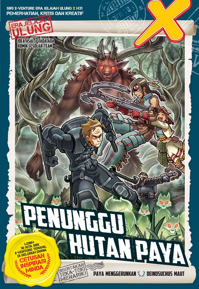 Siri X-VENTURE Era Jelajah Ulung 31: Penunggu Hutan Paya (Comic)