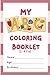 FIRST COLORING BOOK FOR TOD...