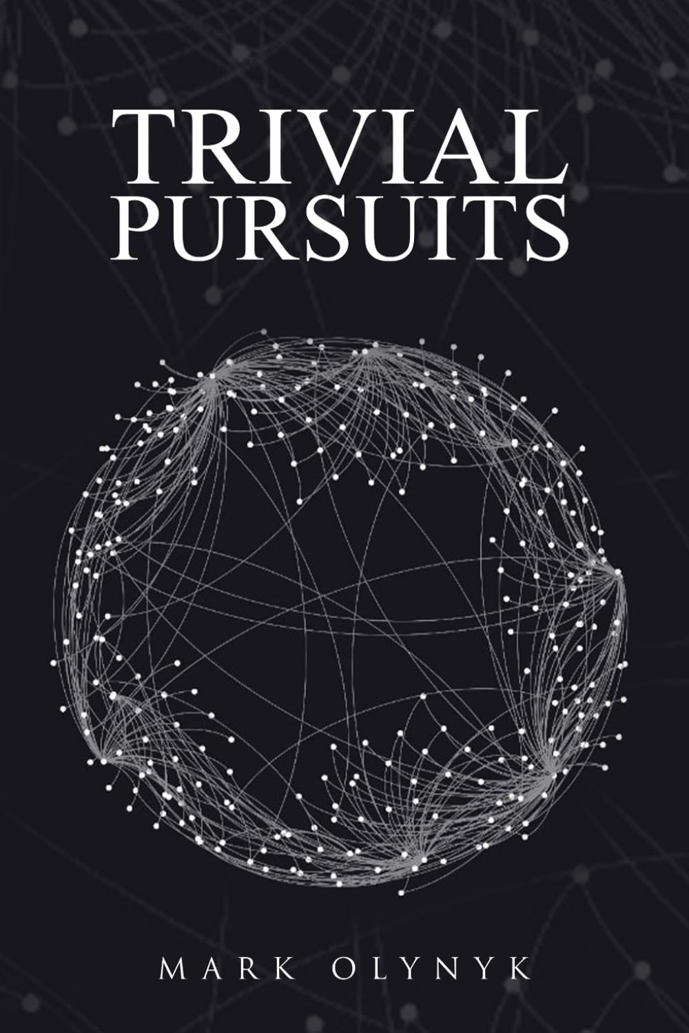 Trivial Pursuits