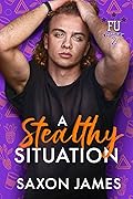 A Stealthy Situation (Franklin U 2, #2)
