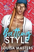 Batting Style (Franklin U 2, #3)