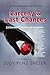 Larceny & Last Chances by Judy Penz Sheluk