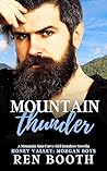 Mountain Thunder: The Morgan Boys (Honey Valley #4)