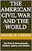The American Civil War and ...