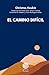 El camino difícil