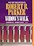 Widow's Walk by Robert B. Parker Widow's Walk by Robert B. Parker