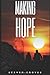 Making Hope