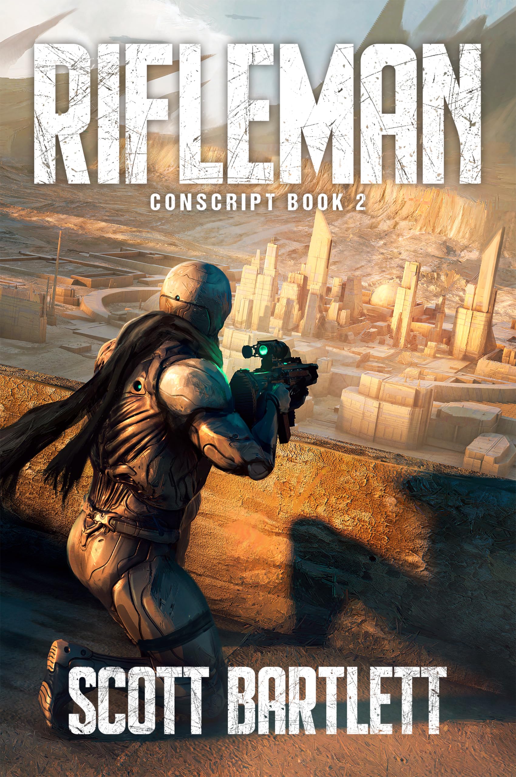 Rifleman (Conscript Book 2)