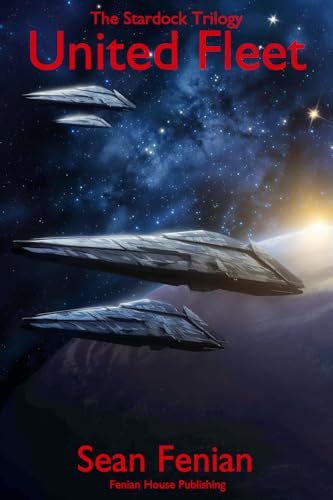 United Fleet (The Stardock Trilogy Book 2)