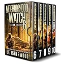 Neighborhood Watch Box Set (Books 6-10): The Complete After The EMP Series (Neighborhood Watch Box Sets Book 2)
