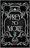 Prey No More