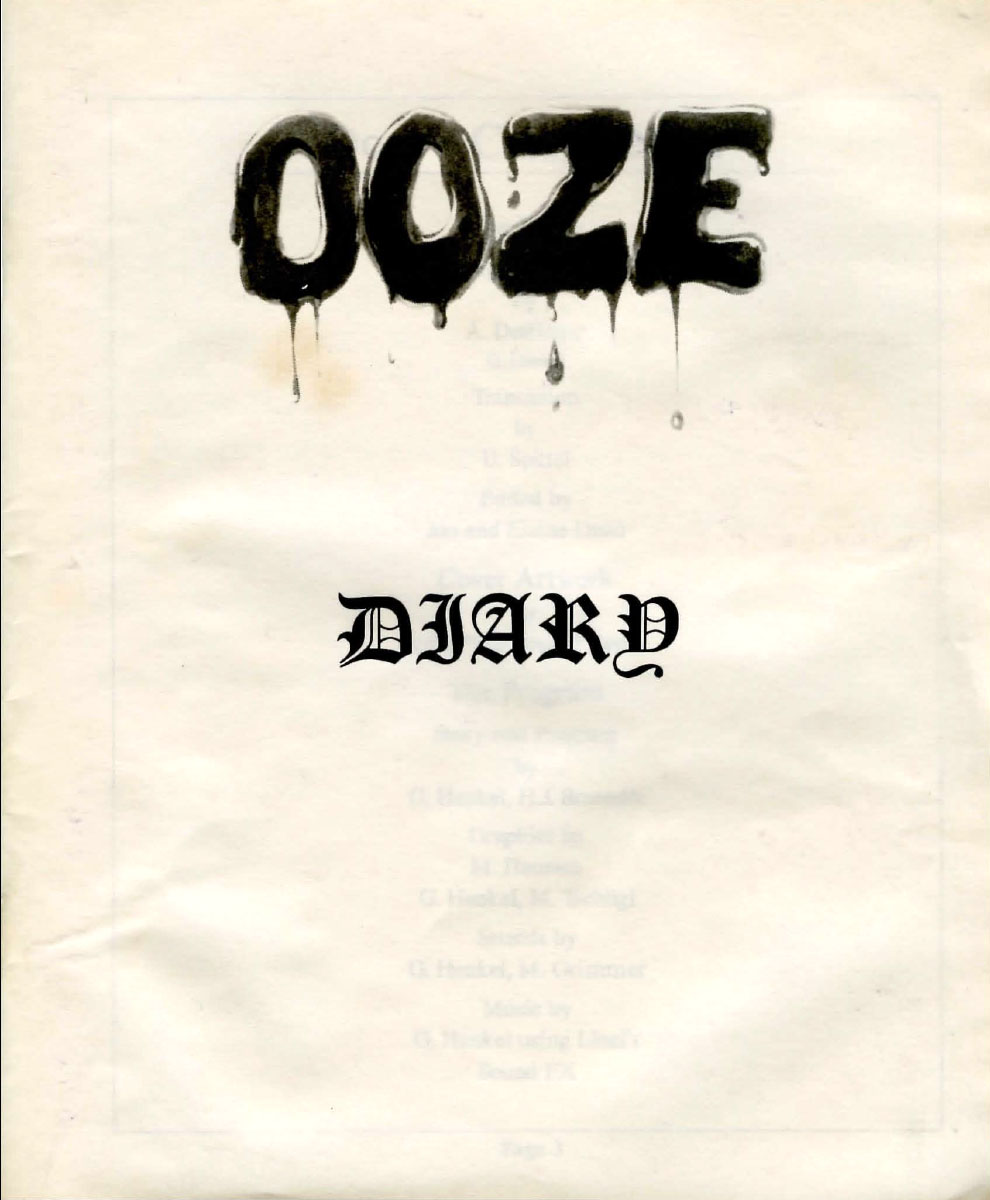 Ooze: Diary