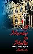 A Murder in Malta: An Elspeth Duff Mystery