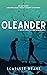 Oleander: A Great Expectati...