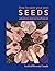 How to Save Your Own Seeds