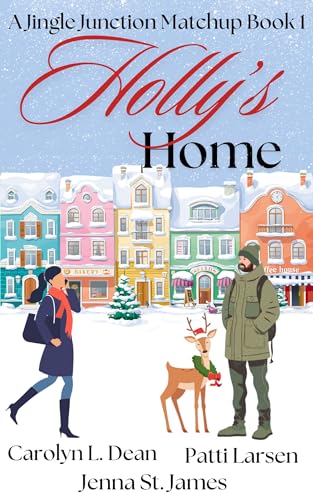 Holly's Home (A Jingle Junction Matchup Book 1)