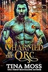 Charmed by the Orc