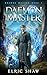 Daemon Master by Elric Shaw