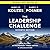 The Leadership Challenge: How to Make Extraordinary Things Happen in Organizations (J-B Leadership Challenge: Kouzes/Posner)