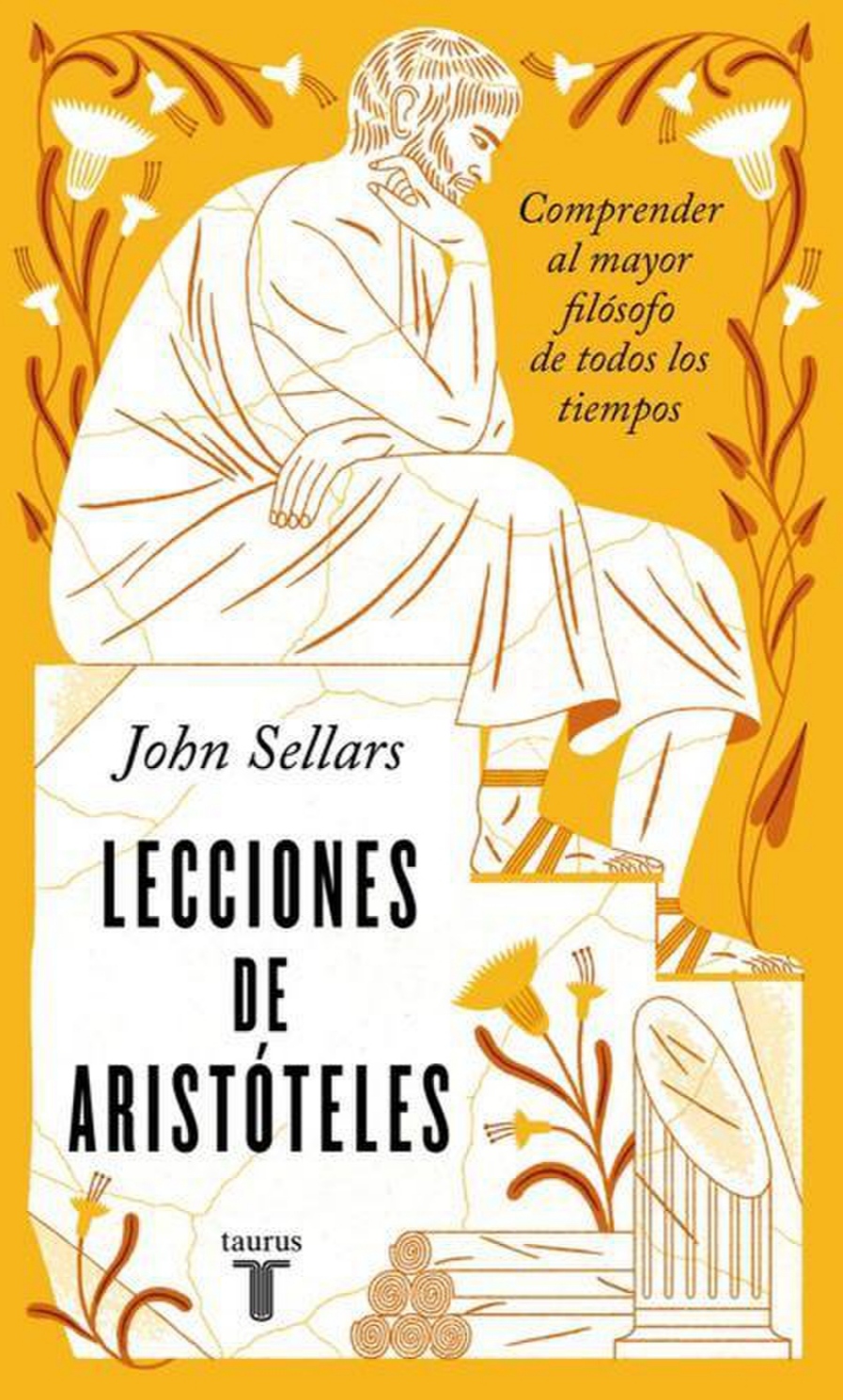 Lecciones de Aristóteles, Comprender al mayor filósofo de todos los tiempos