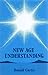 The New Age Understanding