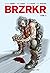 BRZRKR, том 3