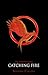 Catching Fire by Suzanne Collins Catching Fire by Suzanne Collins
